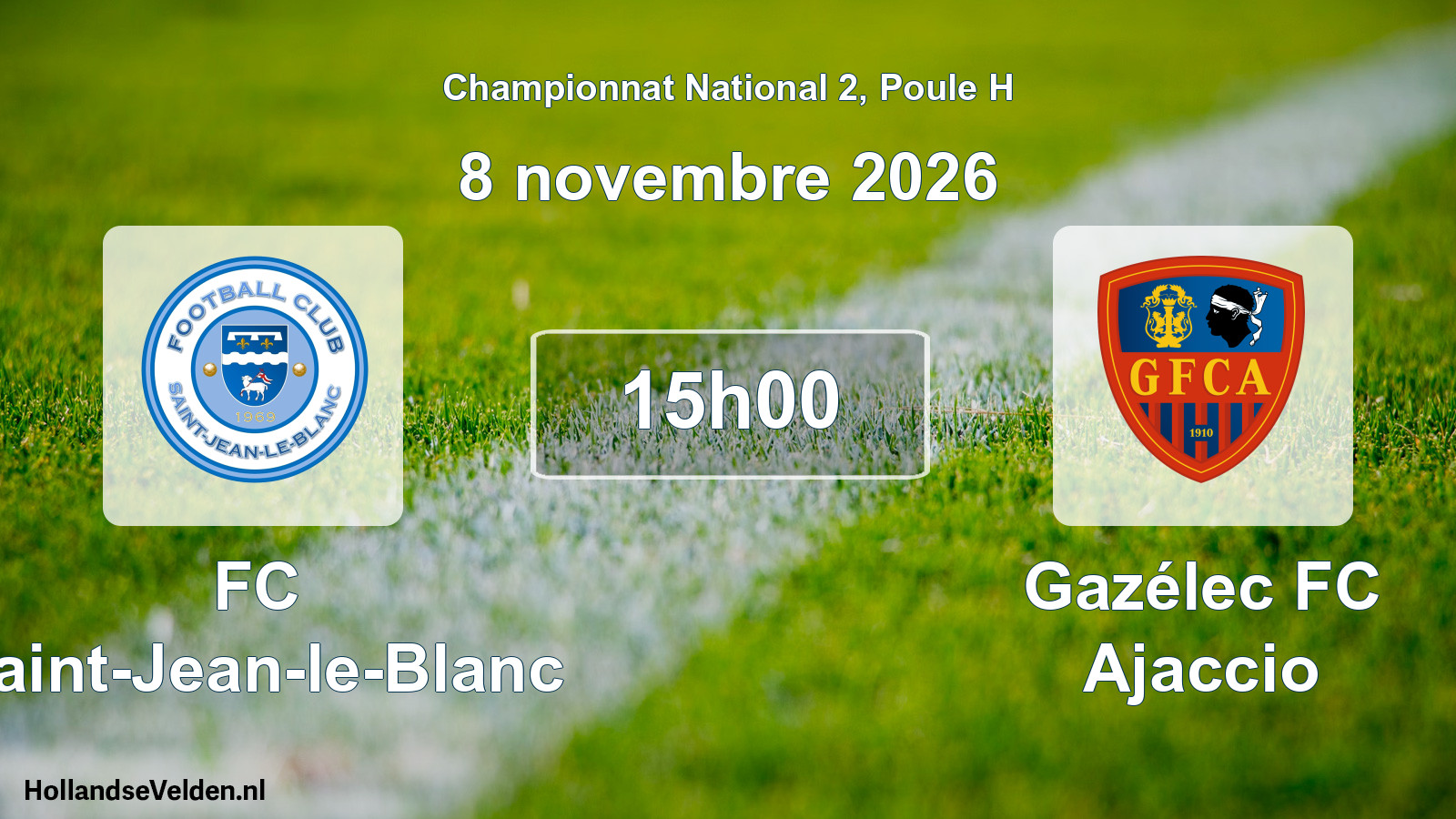 Scheduled Match: FC Saint-Jean-le-Blanc - Gazélec FC Ajaccio (8 November 2026)