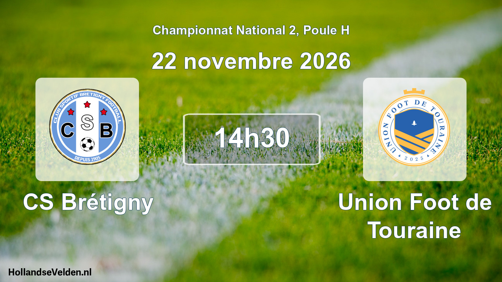 Match programmé: CS Brétigny - Union Foot de Touraine (22 novembre 2026)