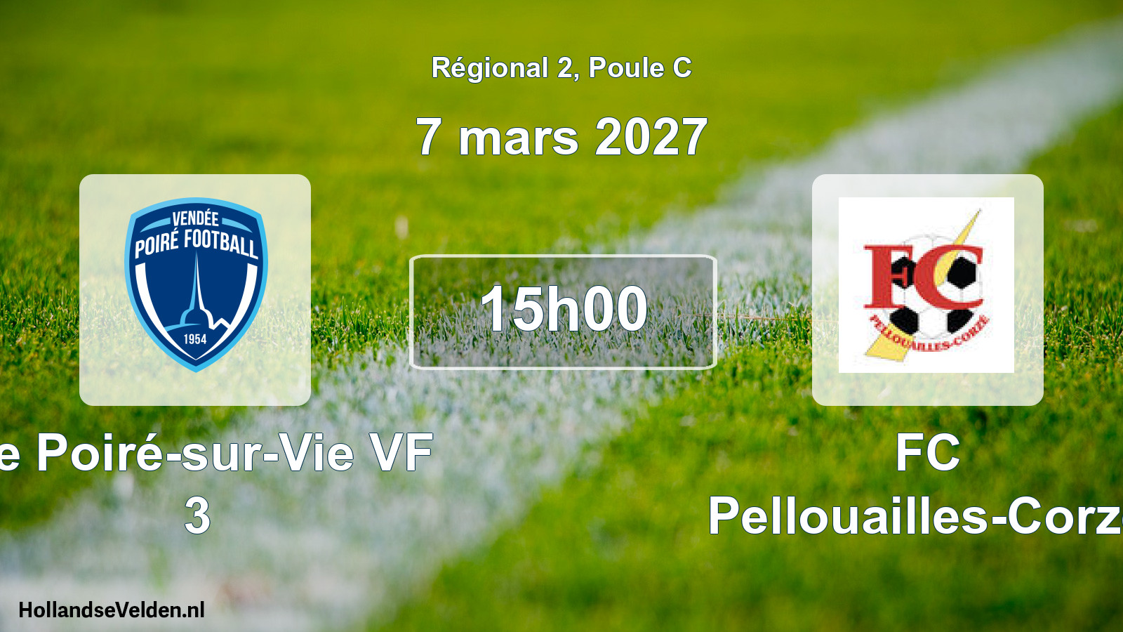 Scheduled Match: Le Poiré-sur-Vie VF 3 - FC Pellouailles-Corzé (7 March 2027)