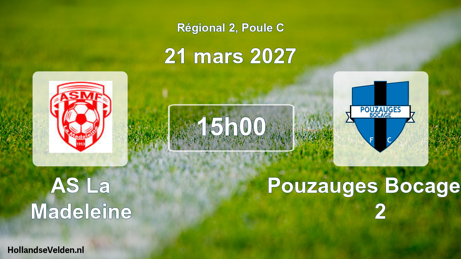 Scheduled Match: AS La Madeleine - Pouzauges Bocage FC 2 (21 March 2027)