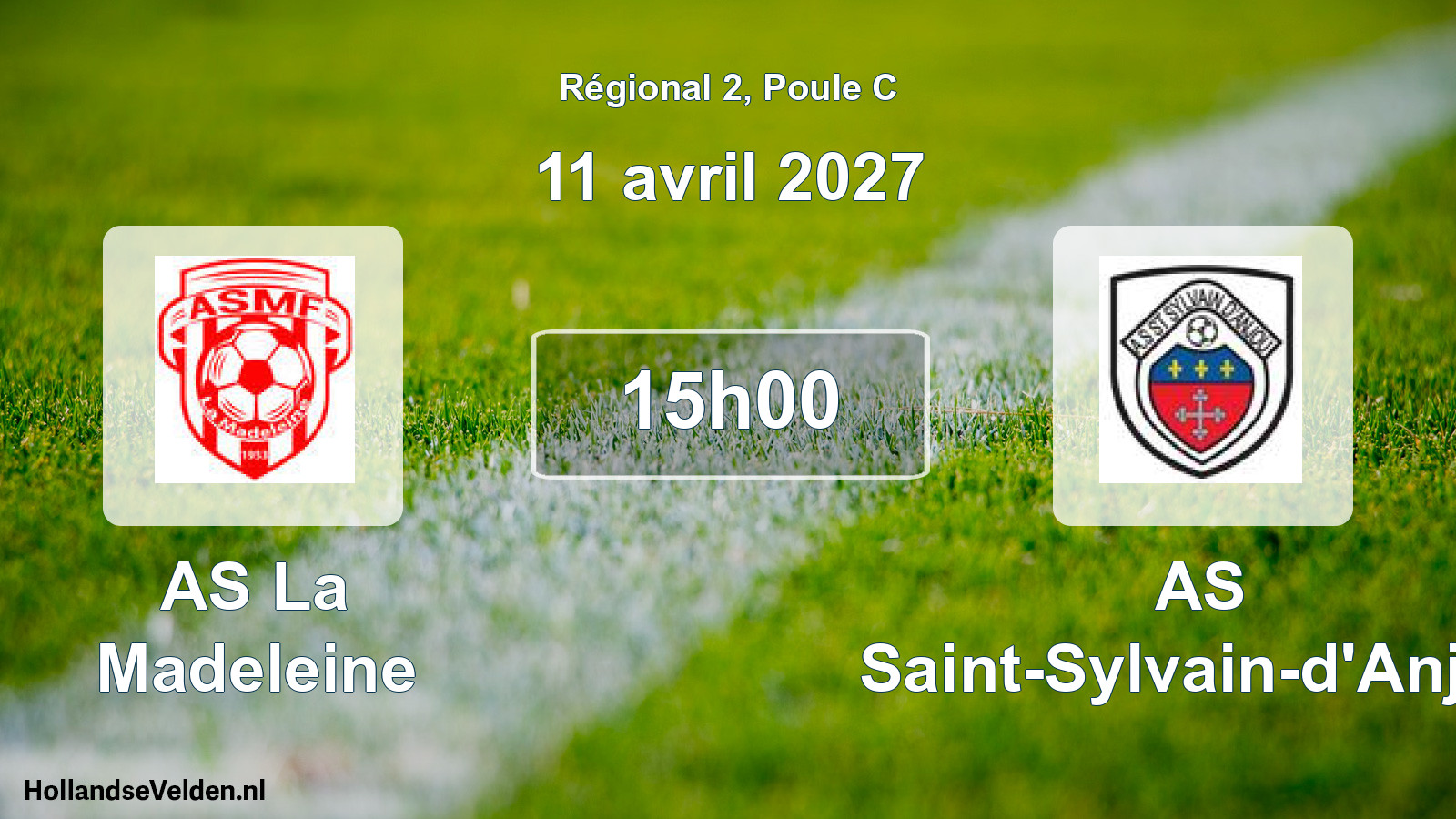 Scheduled Match: AS La Madeleine - AS Saint-Sylvain-d'Anjou (11 April 2027)