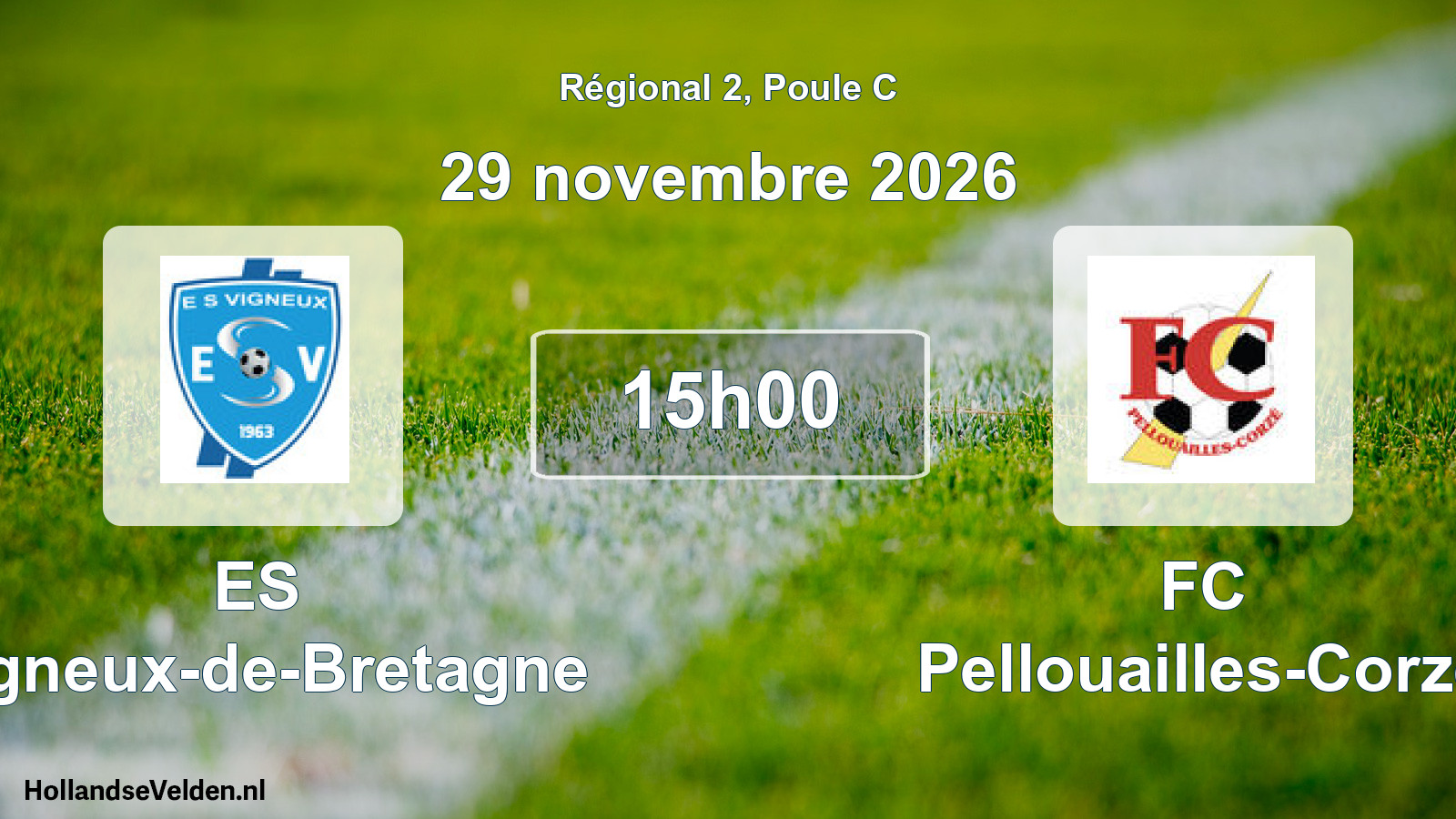 Match programmé: ES Vigneux-de-Bretagne - FC Pellouailles-Corzé (29 novembre 2026)