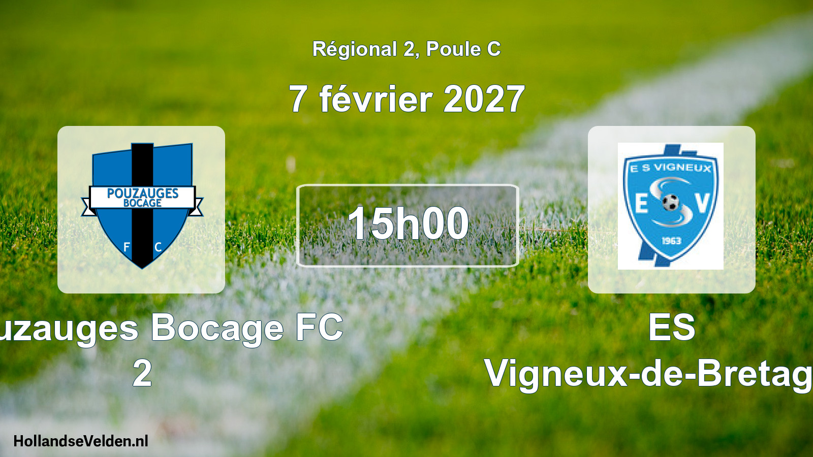 Scheduled Match: Pouzauges Bocage FC 2 - ES Vigneux-de-Bretagne (7 February 2027)
