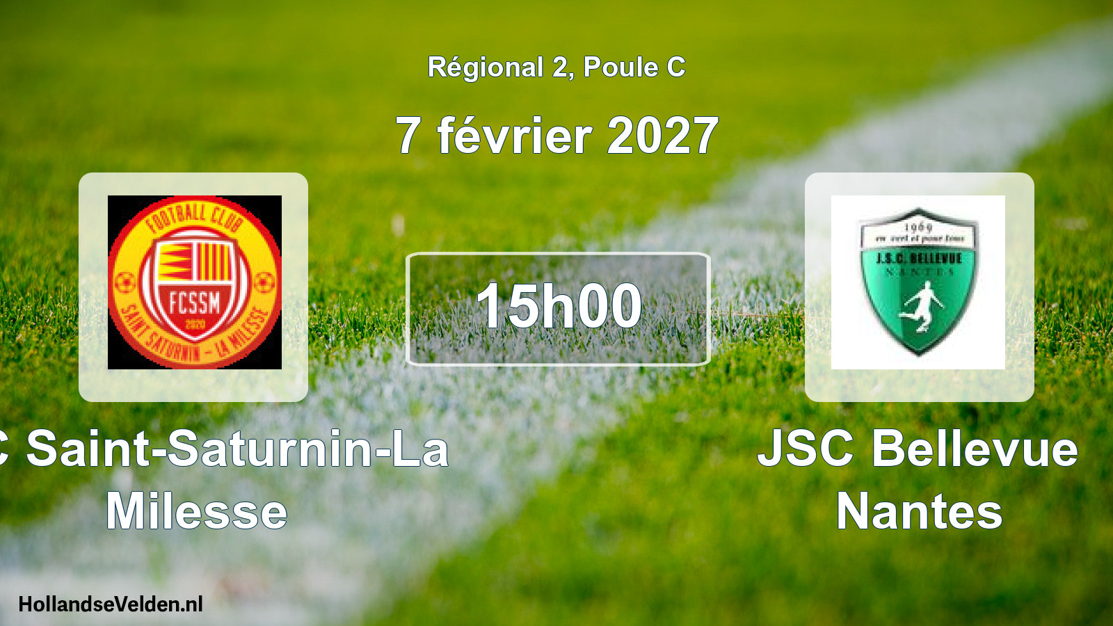 Scheduled Match: FC Saint-Saturnin-La Milesse - JSC Bellevue Nantes (7 February 2027)