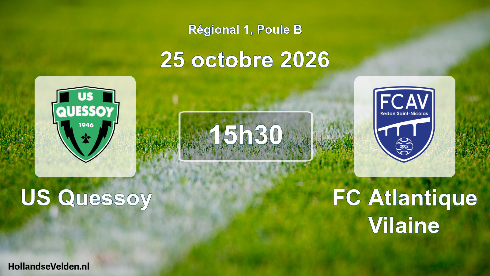 Scheduled Match: US Quessoy - FC Atlantique Vilaine (25 October 2026)
