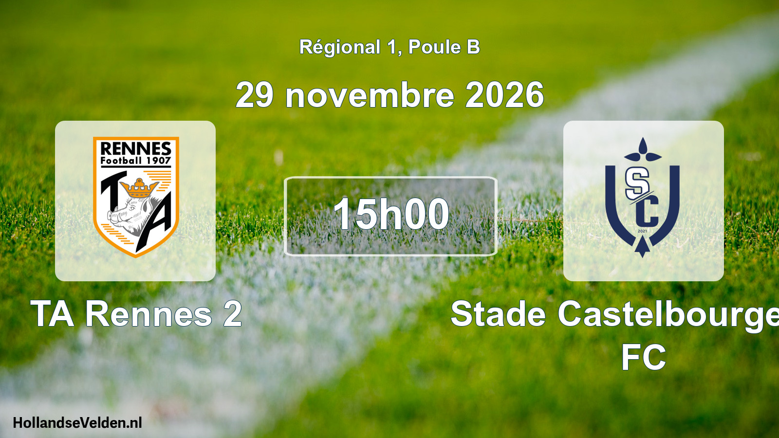 Match programmé: TA Rennes 2 - Stade Castelbourgeois FC (29 novembre 2026)