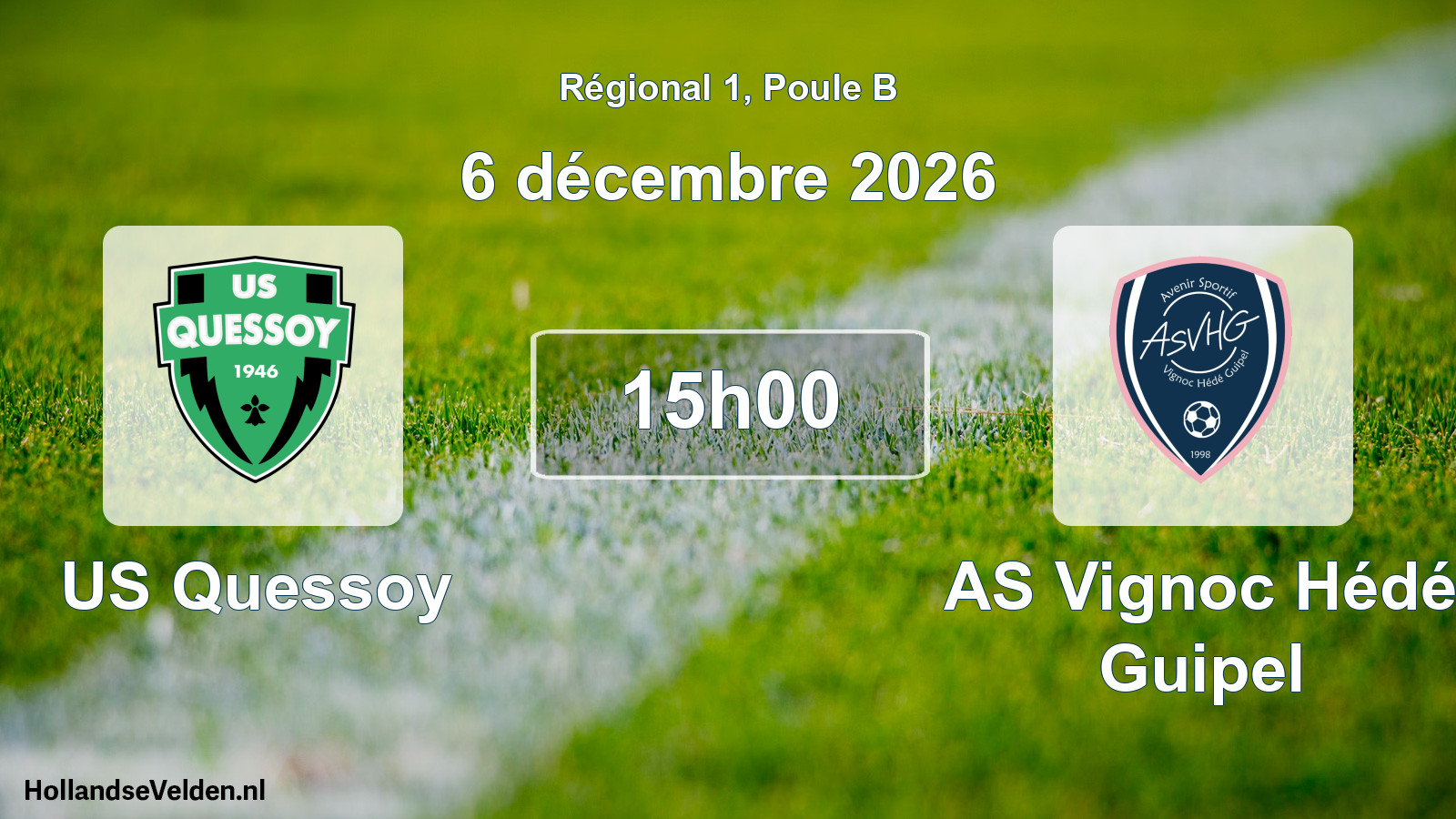 Scheduled Match: US Quessoy - AS Vignoc Hédé Guipel (6 December 2026)
