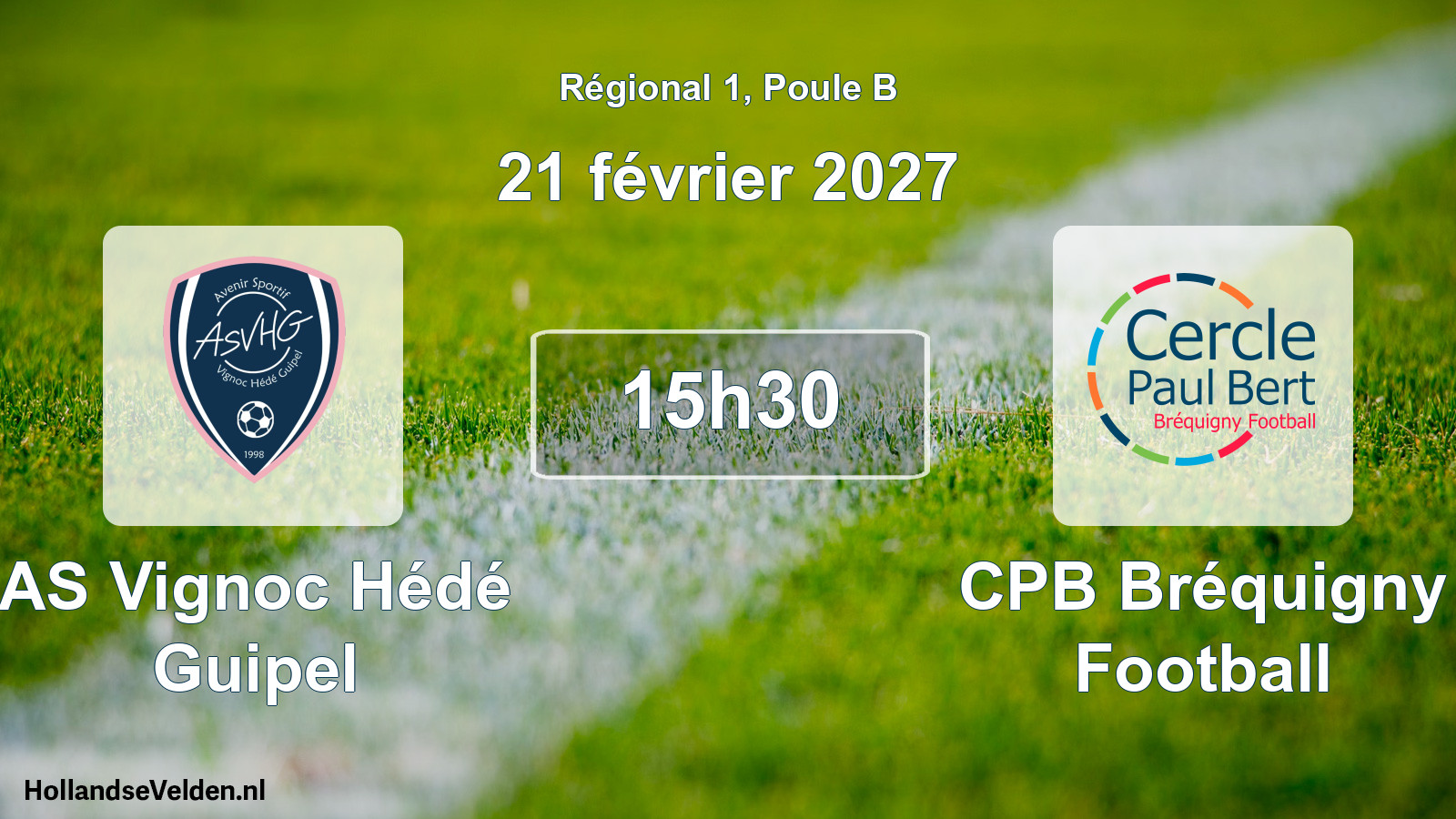 Scheduled Match: AS Vignoc Hédé Guipel - CPB Bréquigny Football (21 February 2027)