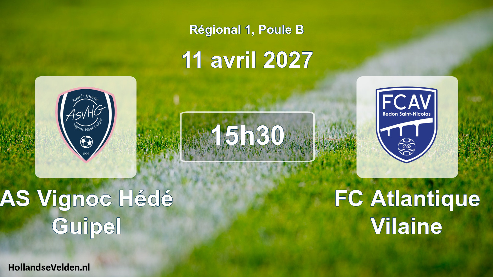 Scheduled Match: AS Vignoc Hédé Guipel - FC Atlantique Vilaine (11 April 2027)