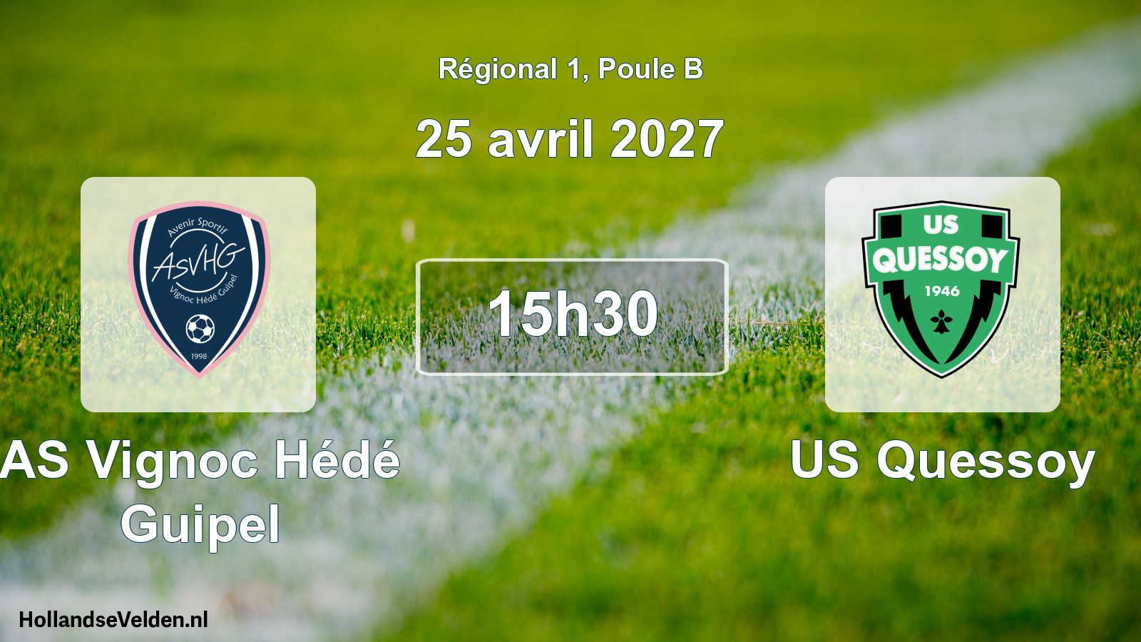 Scheduled Match: AS Vignoc Hédé Guipel - US Quessoy (25 April 2027)