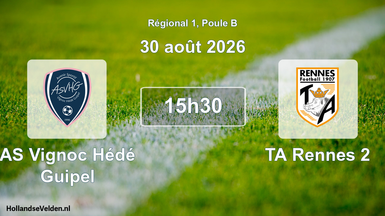 Scheduled Match: AS Vignoc Hédé Guipel - TA Rennes 2 (30 August 2026)