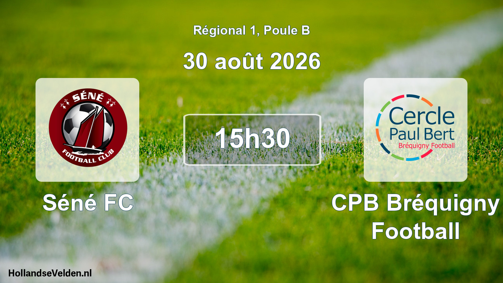 Match programmé: Séné FC - CPB Bréquigny Football (30 août 2026)