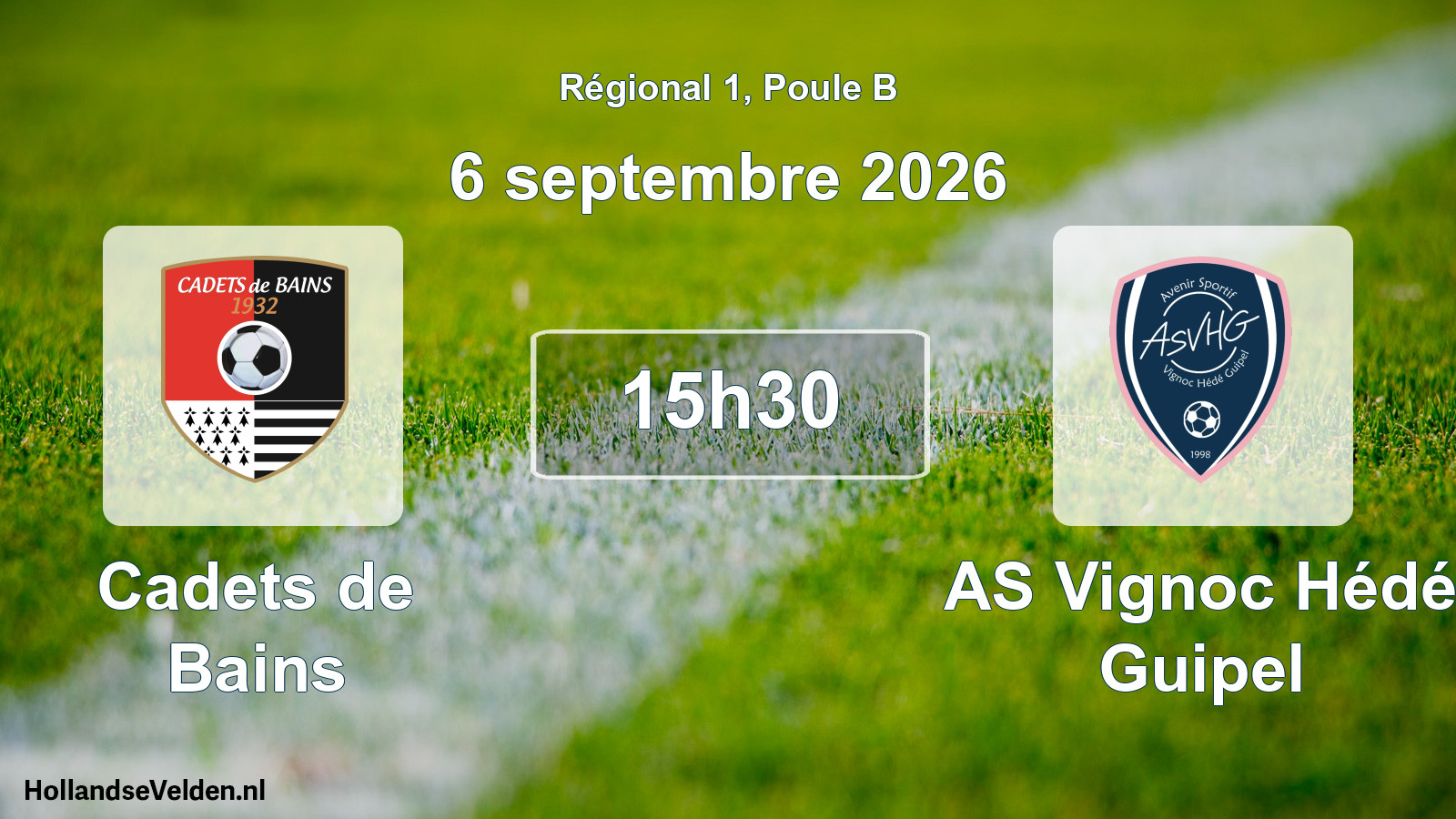 Scheduled Match: Cadets de Bains - AS Vignoc Hédé Guipel (6 September 2026)