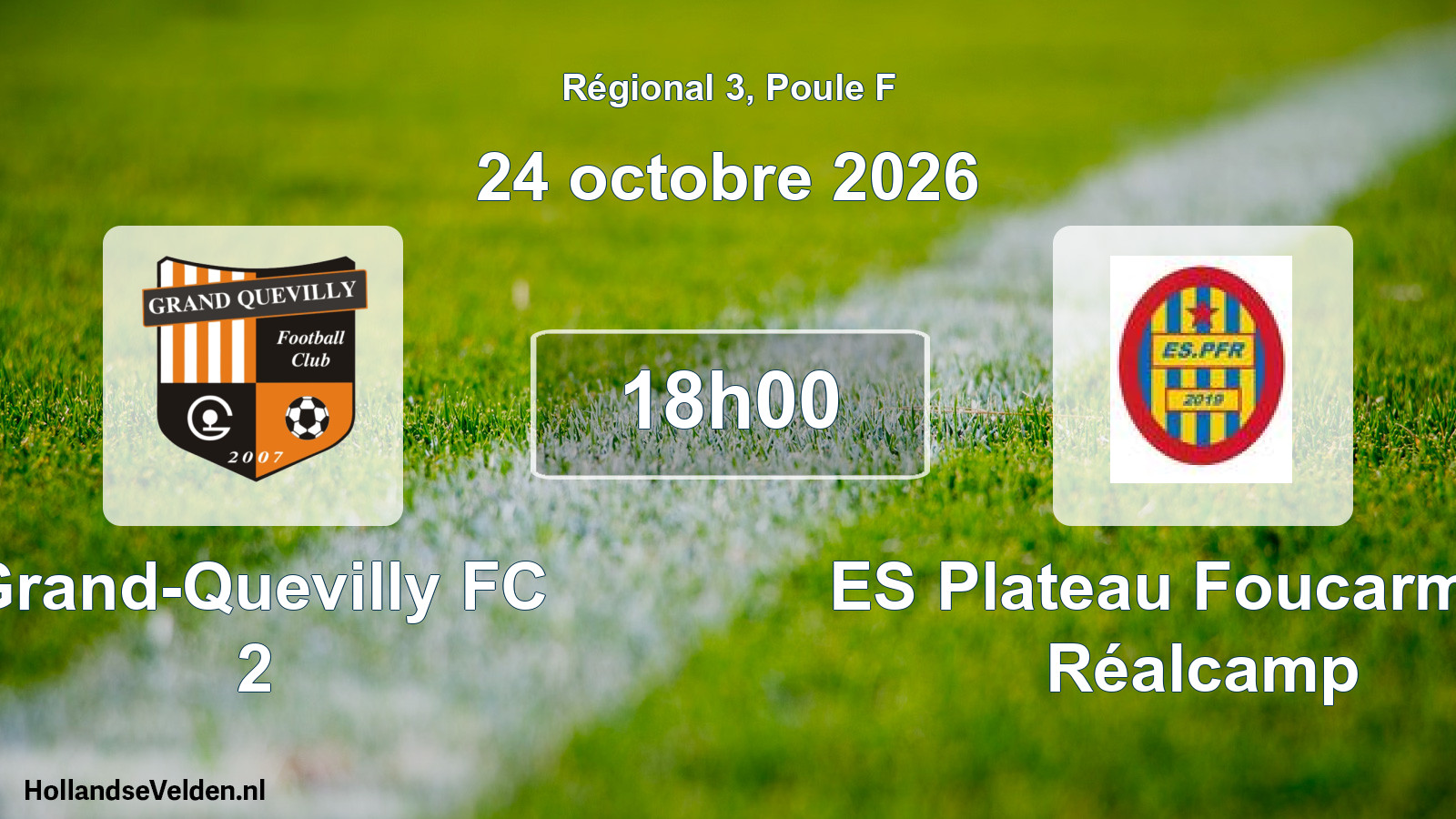 Scheduled Match: Grand-Quevilly FC 2 - ES Plateau Foucarmont Réalcamp (24 October 2026)