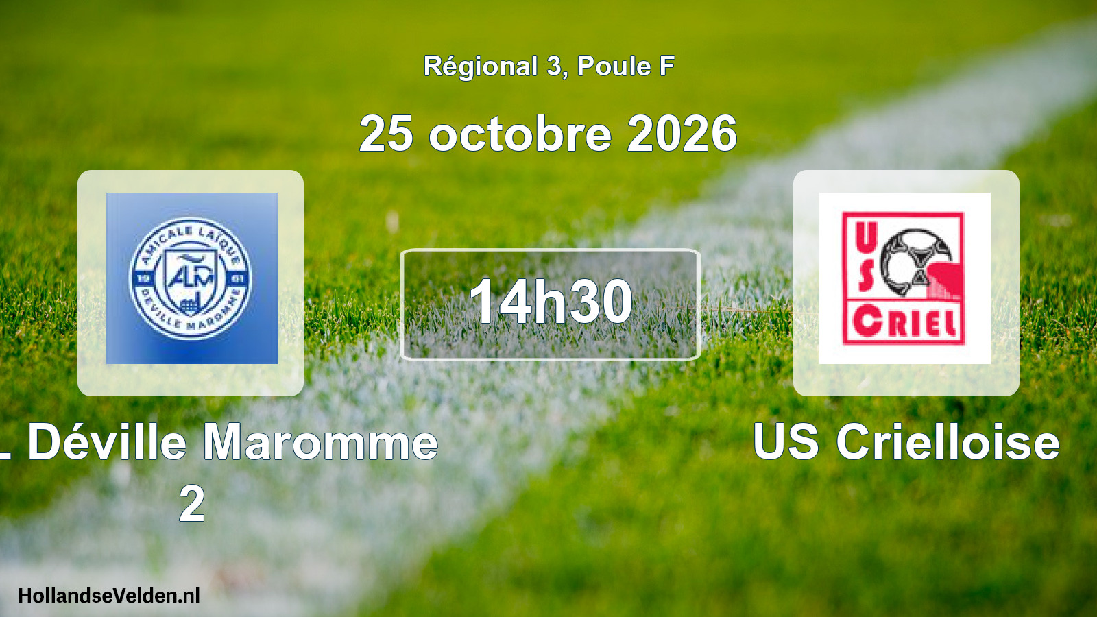 Scheduled Match: AL Déville Maromme 2 - US Crielloise (25 October 2026)