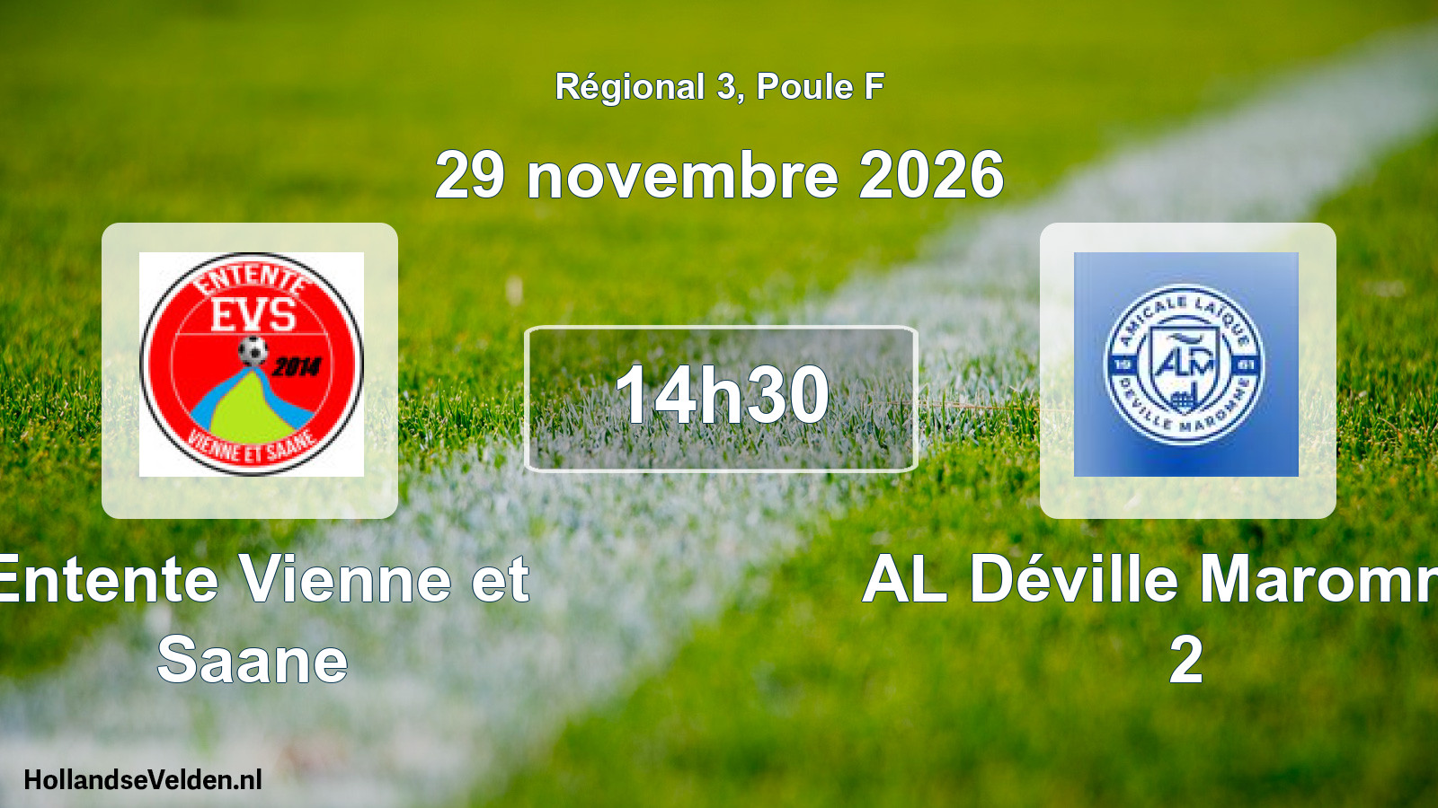 Scheduled Match: Entente Vienne et Saane - AL Déville Maromme 2 (29 November 2026)
