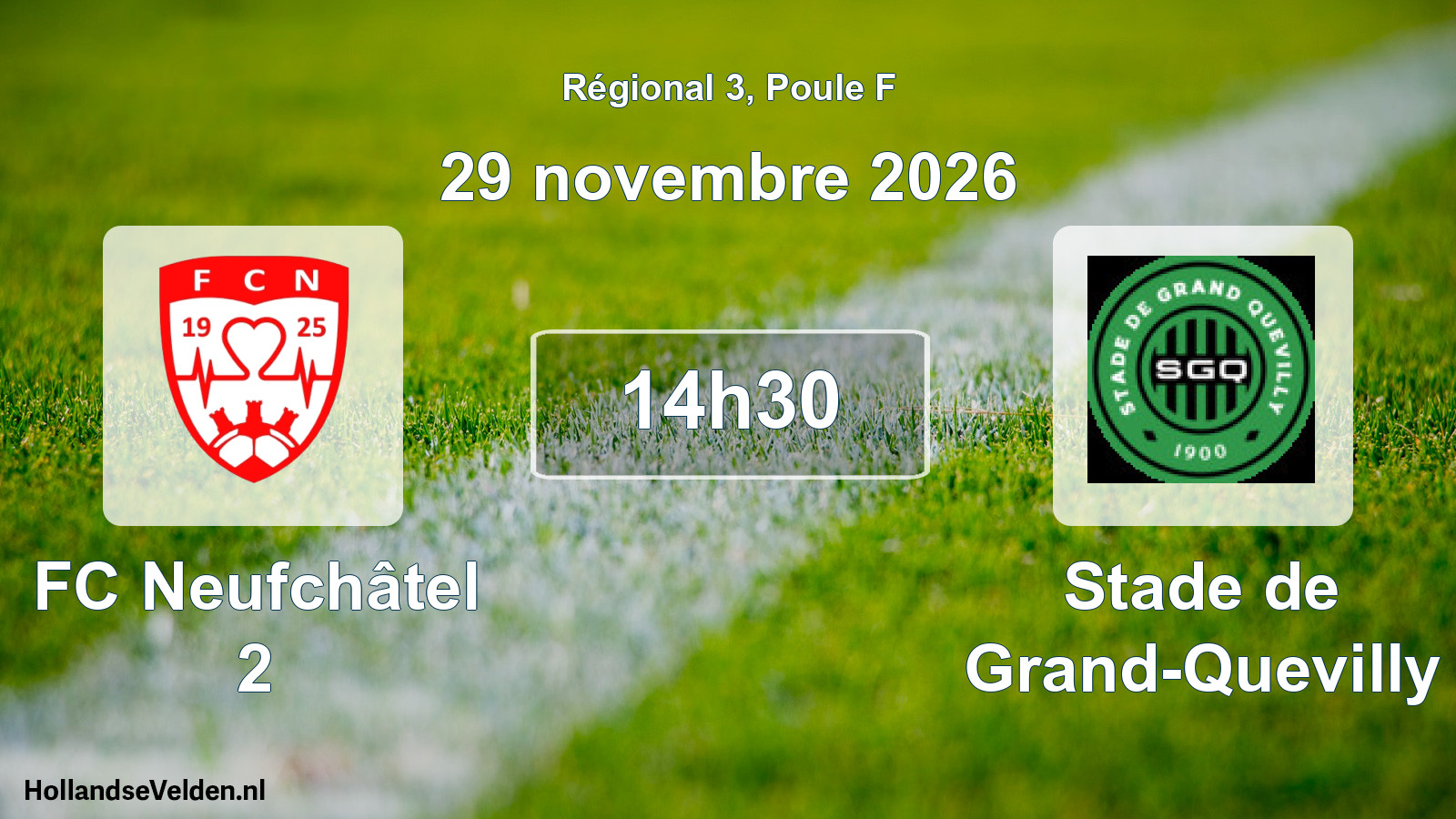 Scheduled Match: FC Neufchâtel 2 - Stade de Grand-Quevilly (29 November 2026)