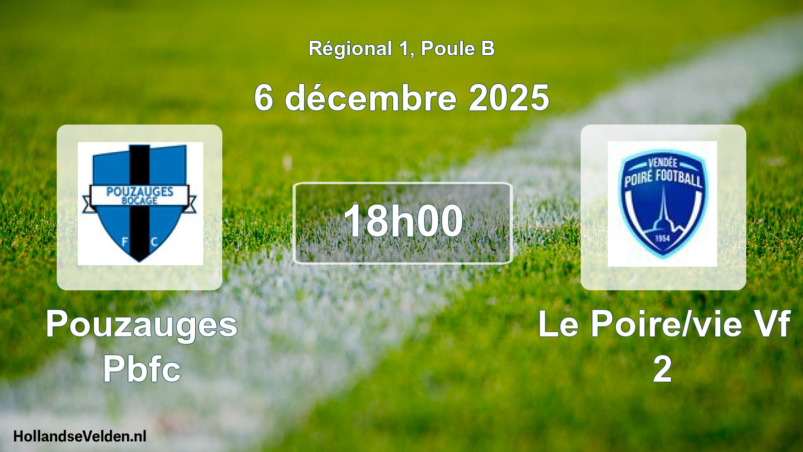 Geplande wedstrijd: Pouzauges Pbfc - Le Poire/vie Vf 2 (6 december 2025)