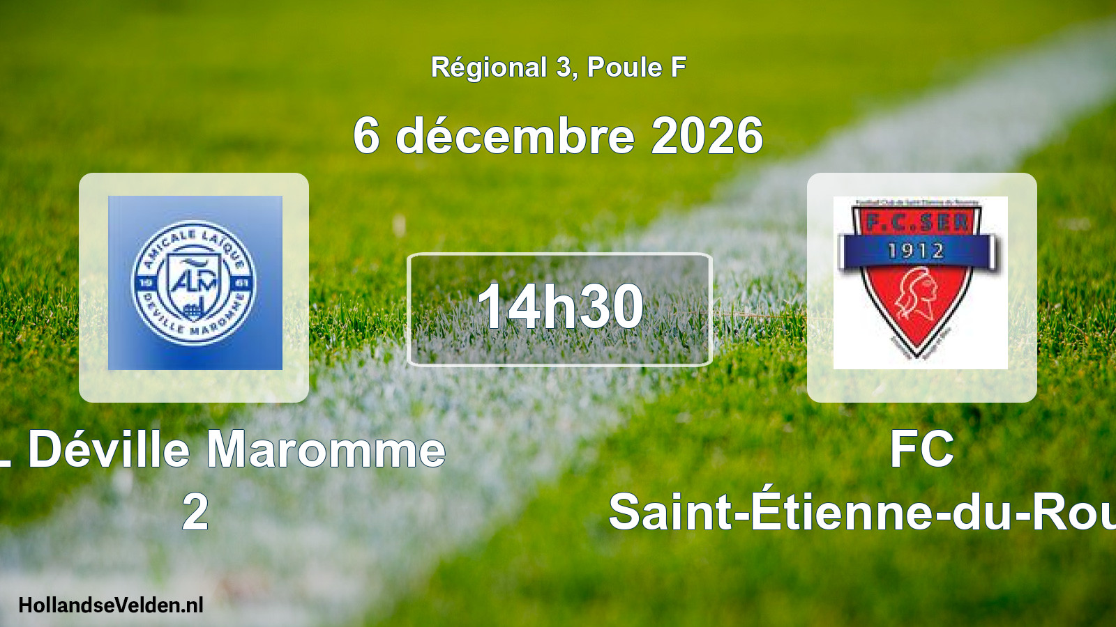 Scheduled Match: AL Déville Maromme 2 - FC Saint-Étienne-du-Rouvray (6 December 2026)