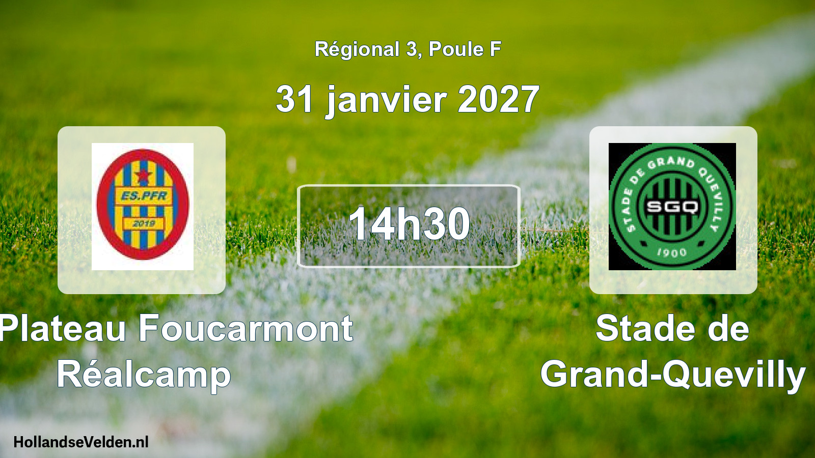 Scheduled Match: ES Plateau Foucarmont Réalcamp - Stade de Grand-Quevilly (31 January 2027)