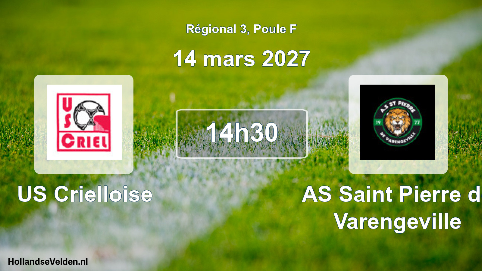 Match programmé: US Crielloise - AS Saint Pierre de Varengeville (14 mars 2027)