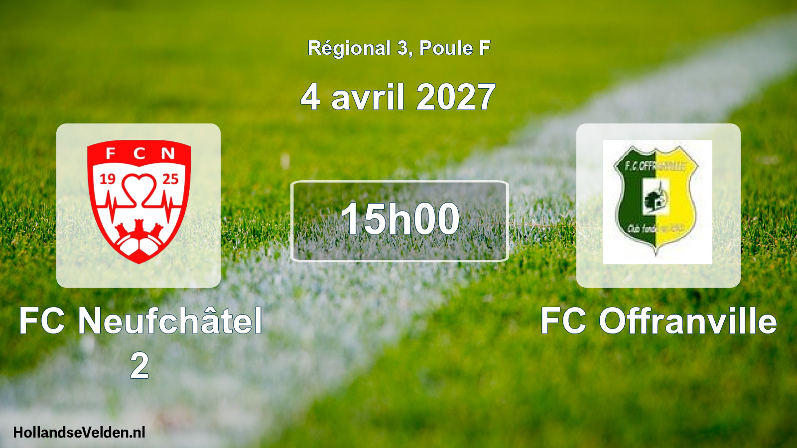 Scheduled Match: FC Neufchâtel 2 - FC Offranville (4 April 2027)