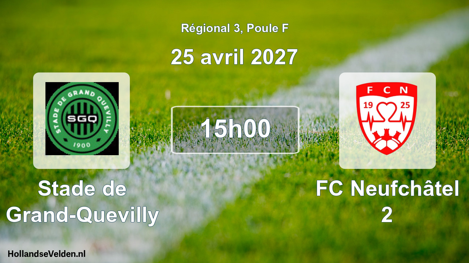 Scheduled Match: Stade de Grand-Quevilly - FC Neufchâtel 2 (25 April 2027)
