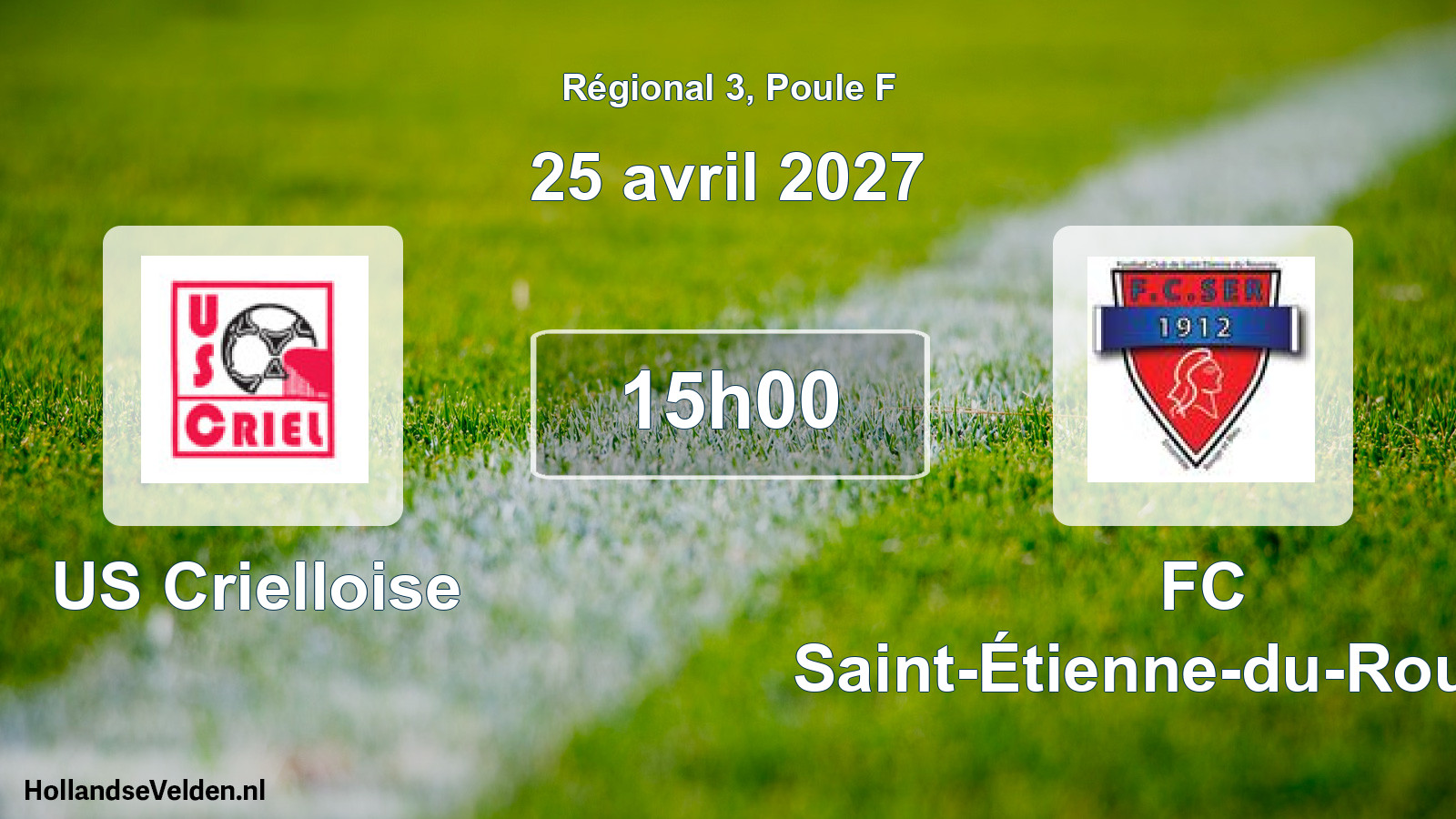 Scheduled Match: US Crielloise - FC Saint-Étienne-du-Rouvray (25 April 2027)