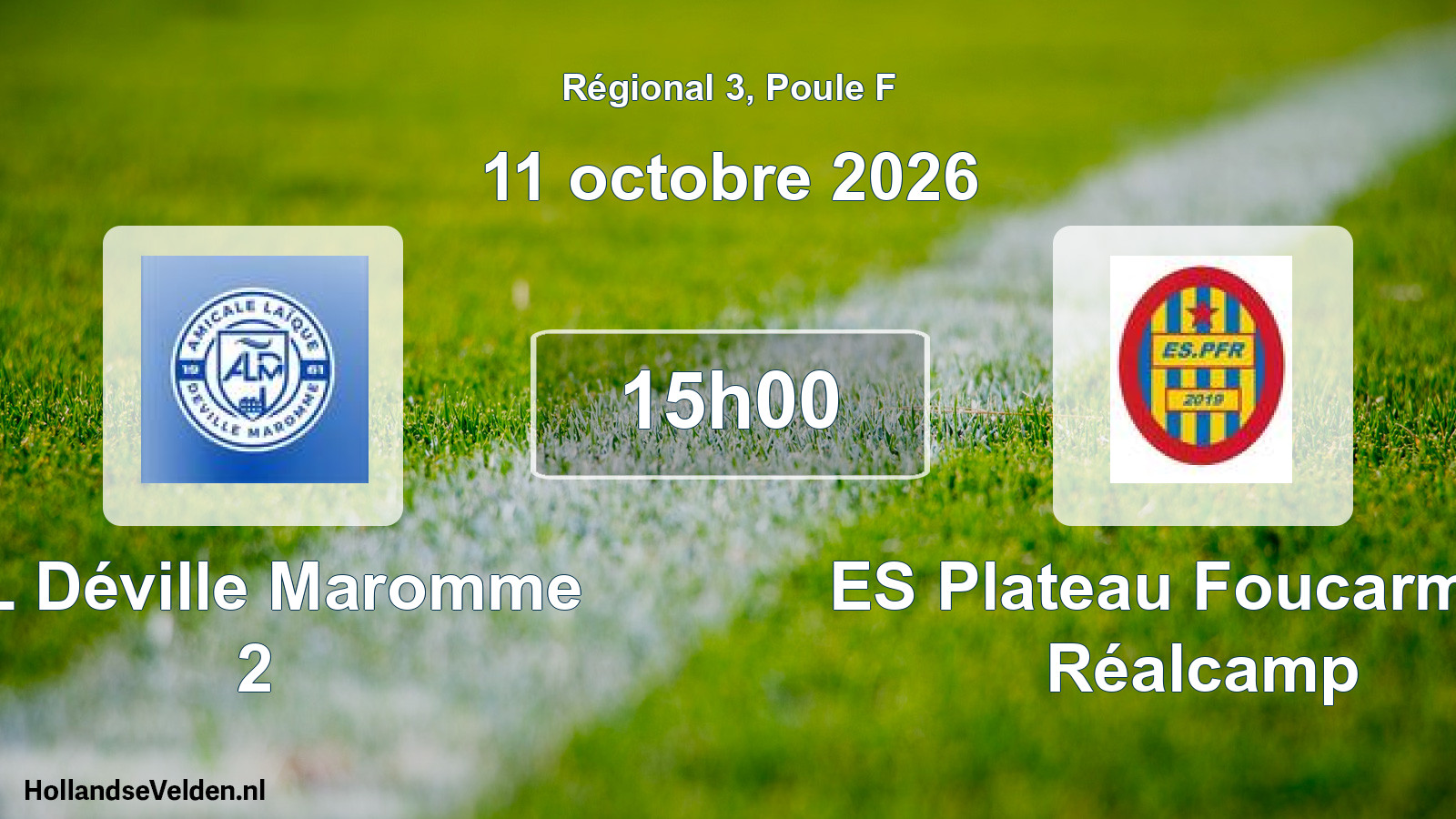 Match programmé: AL Déville Maromme 2 - ES Plateau Foucarmont Réalcamp (11 octobre 2026)