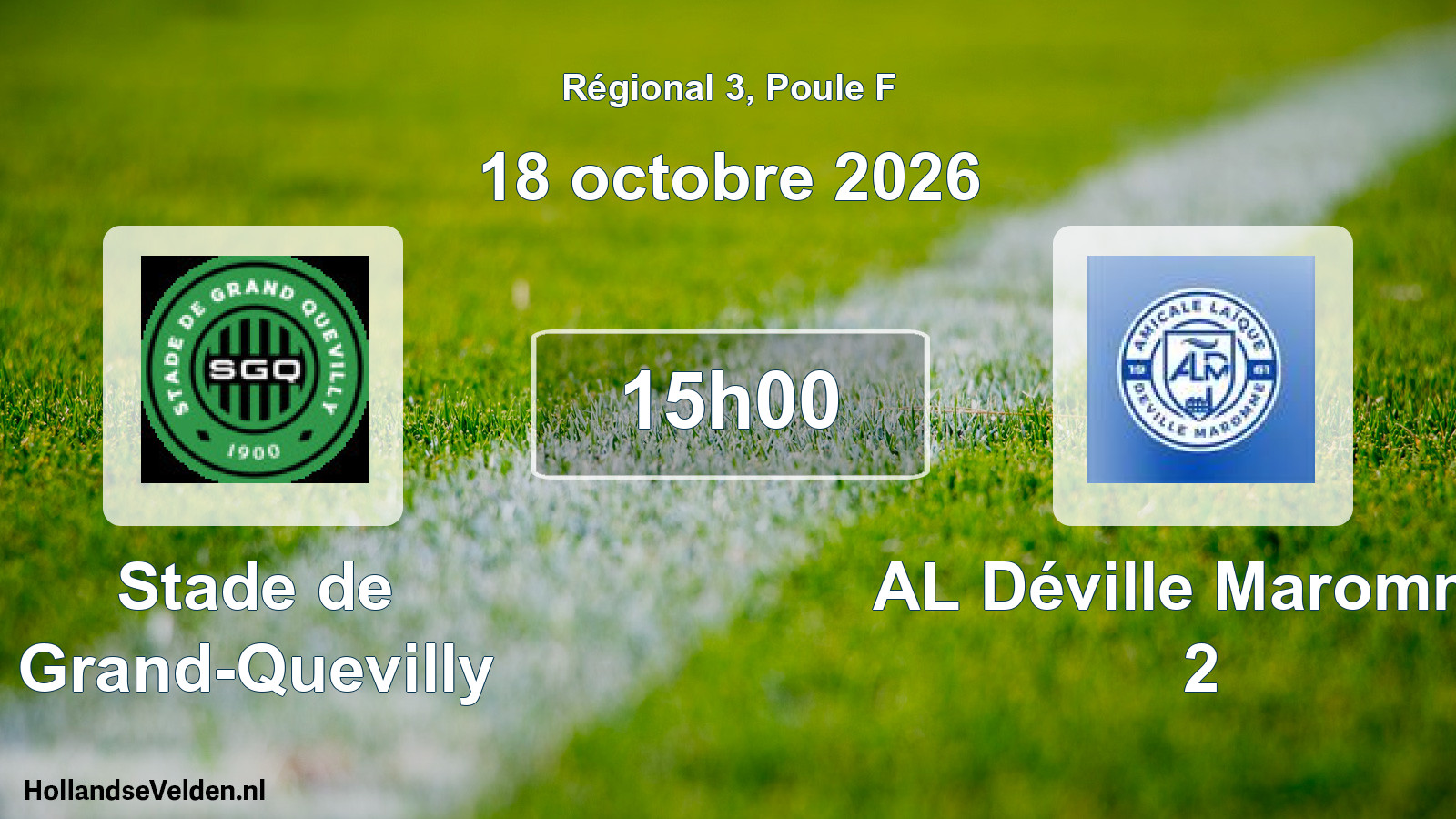 Scheduled Match: Stade de Grand-Quevilly - AL Déville Maromme 2 (18 October 2026)
