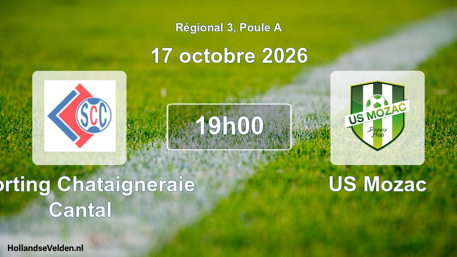 Scheduled Match: Sporting Chataigneraie Cantal - US Mozac (17 October 2026)