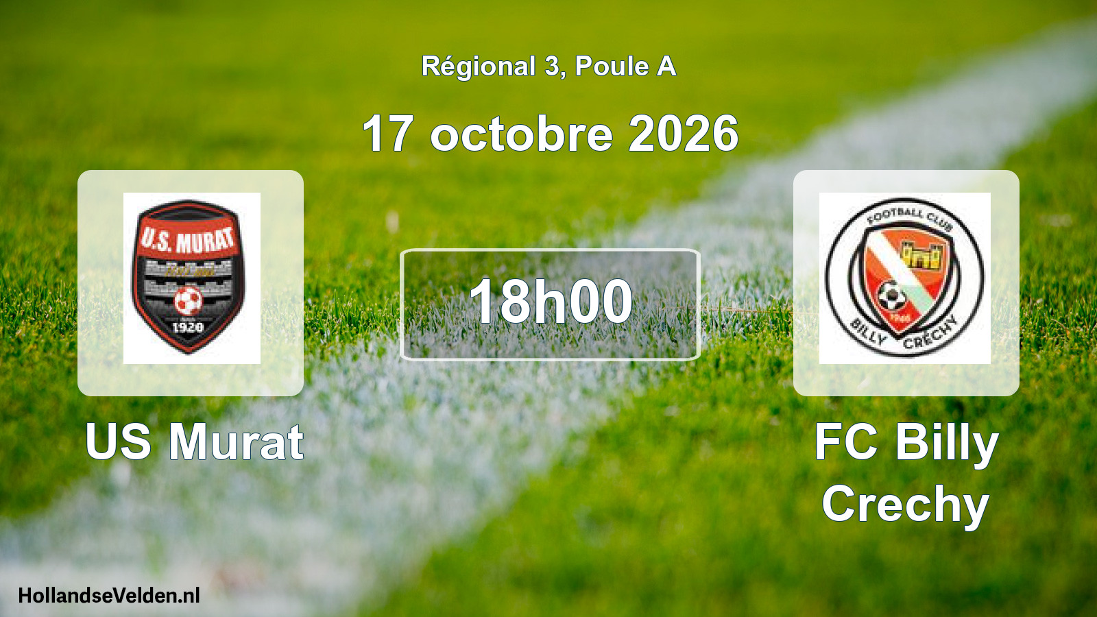Geplande wedstrijd: US Murat - FC Billy Crechy (17 oktober 2026)