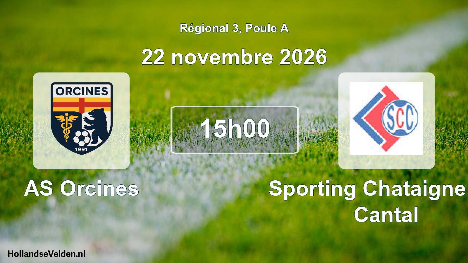 Scheduled Match: AS Orcines - Sporting Chataigneraie Cantal (22 November 2026)