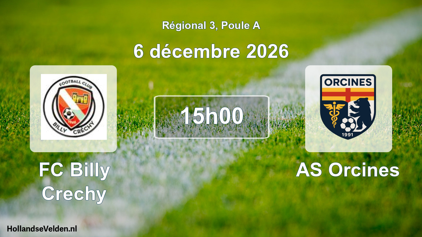 Match programmé: FC Billy Crechy - AS Orcines (6 décembre 2026)