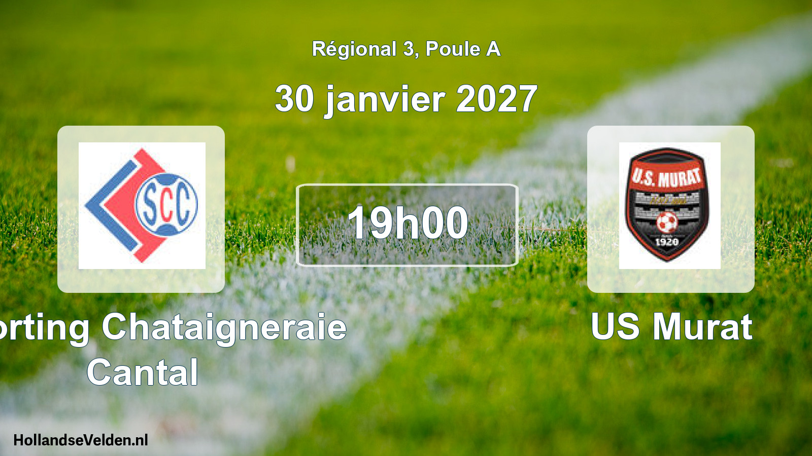 Match programmé: Sporting Chataigneraie Cantal - US Murat (30 janvier 2027)