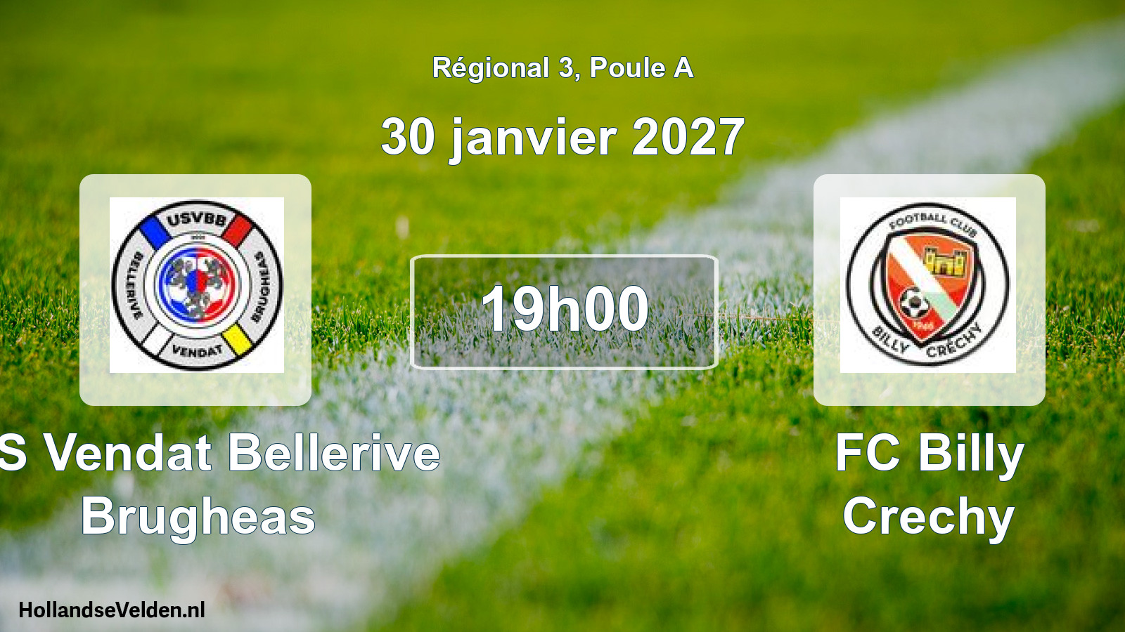 Match programmé: US Vendat Bellerive Brugheas - FC Billy Crechy (30 janvier 2027)