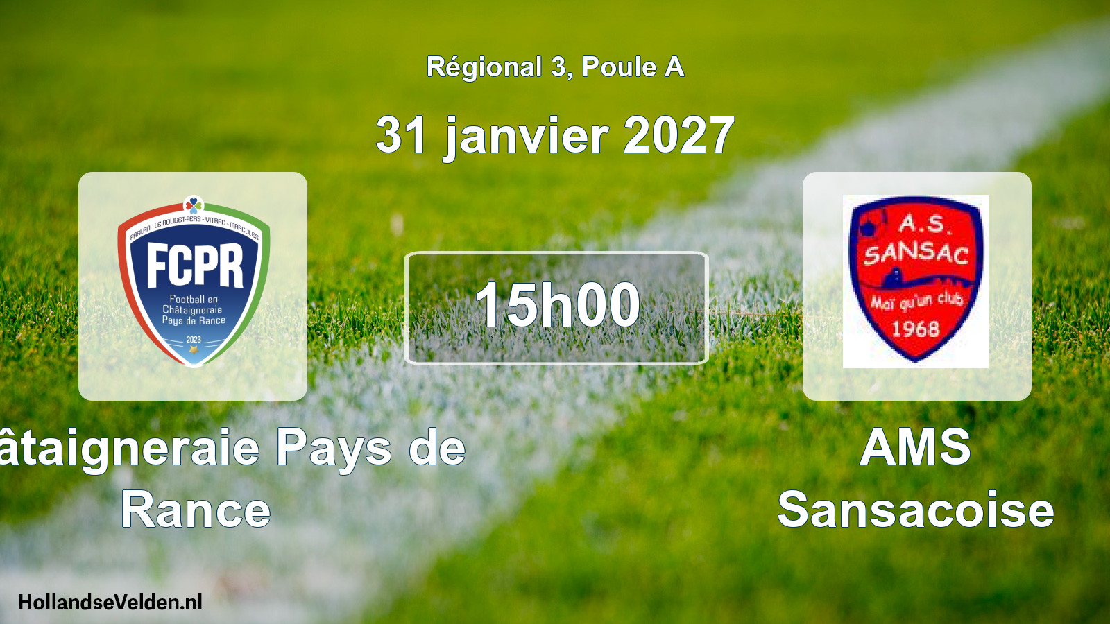 Match programmé: Châtaigneraie Pays de Rance - AMS Sansacoise (31 janvier 2027)