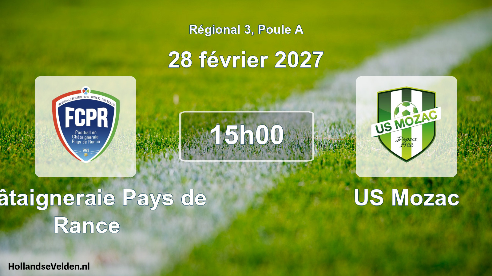 Match programmé: Châtaigneraie Pays de Rance - US Mozac (28 février 2027)