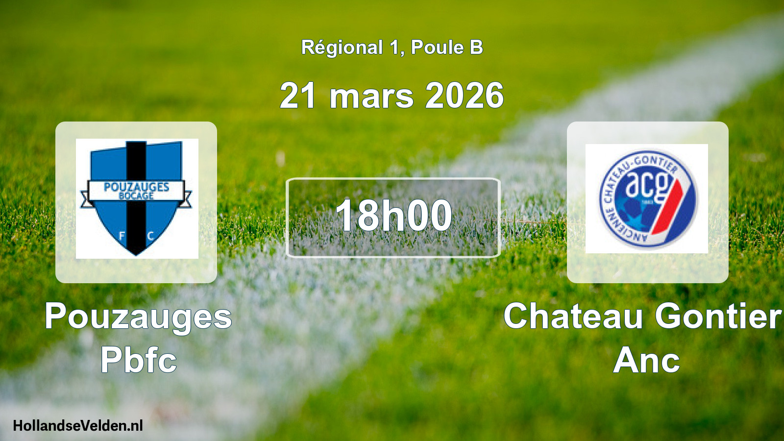 Geplande wedstrijd: Pouzauges Pbfc - Chateau Gontier Anc (21 mars 2026)