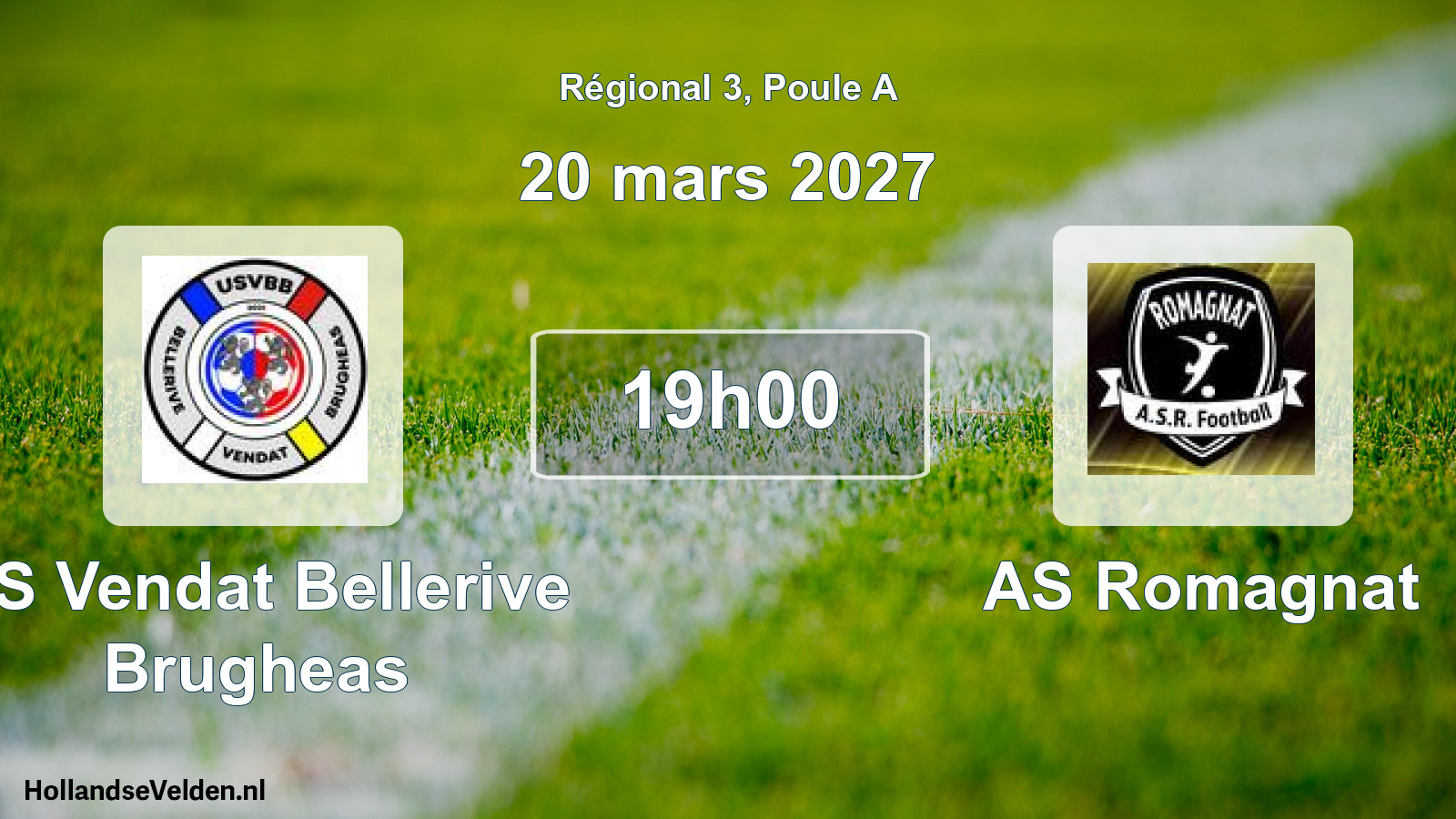 Scheduled Match: US Vendat Bellerive Brugheas - AS Romagnat (20 March 2027)