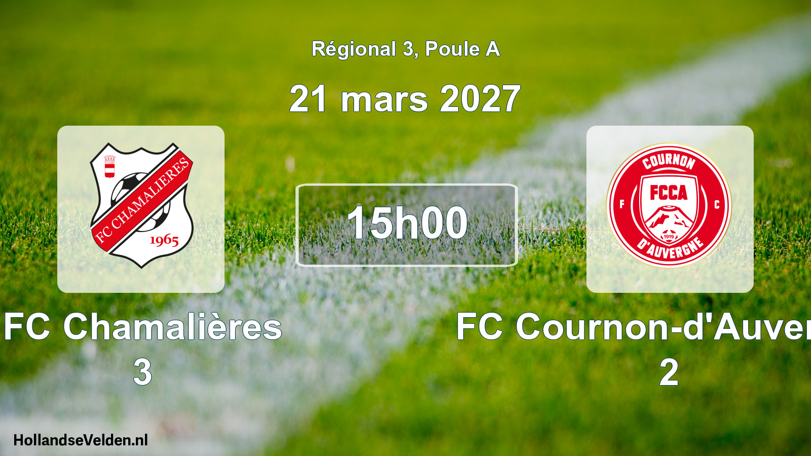 Scheduled Match: FC Chamalières 3 - FC Cournon-d'Auvergne 2 (21 March 2027)