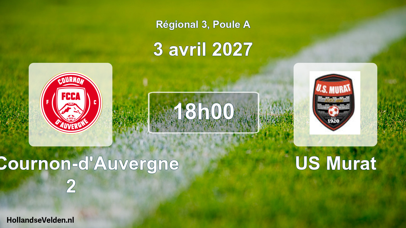 Scheduled Match: FC Cournon-d'Auvergne 2 - US Murat (3 April 2027)