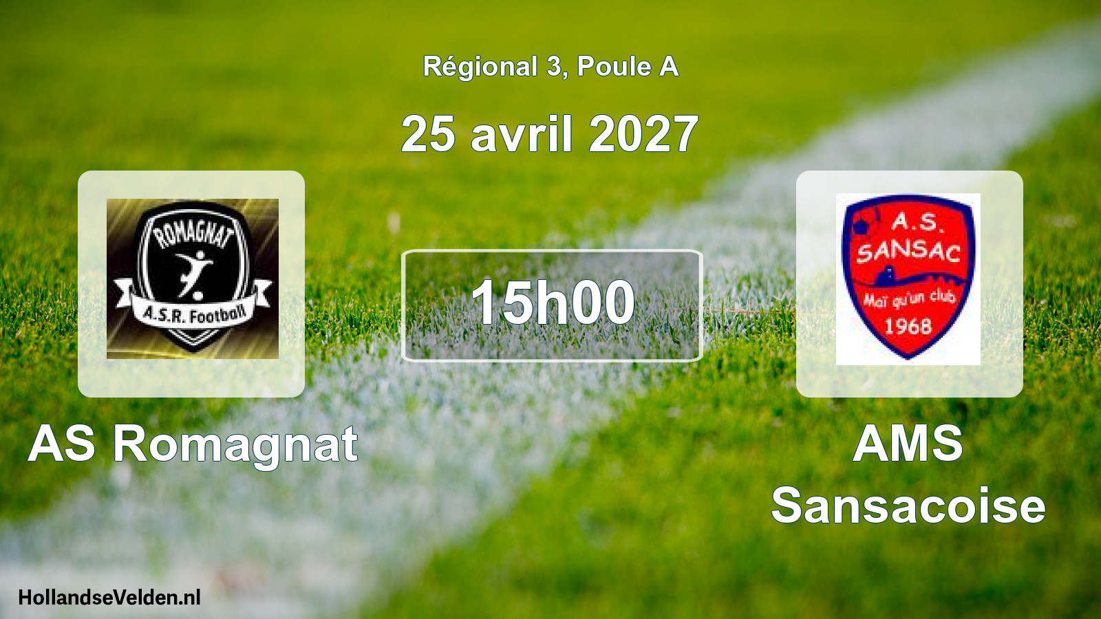 Scheduled Match: AS Romagnat - AMS Sansacoise (25 April 2027)