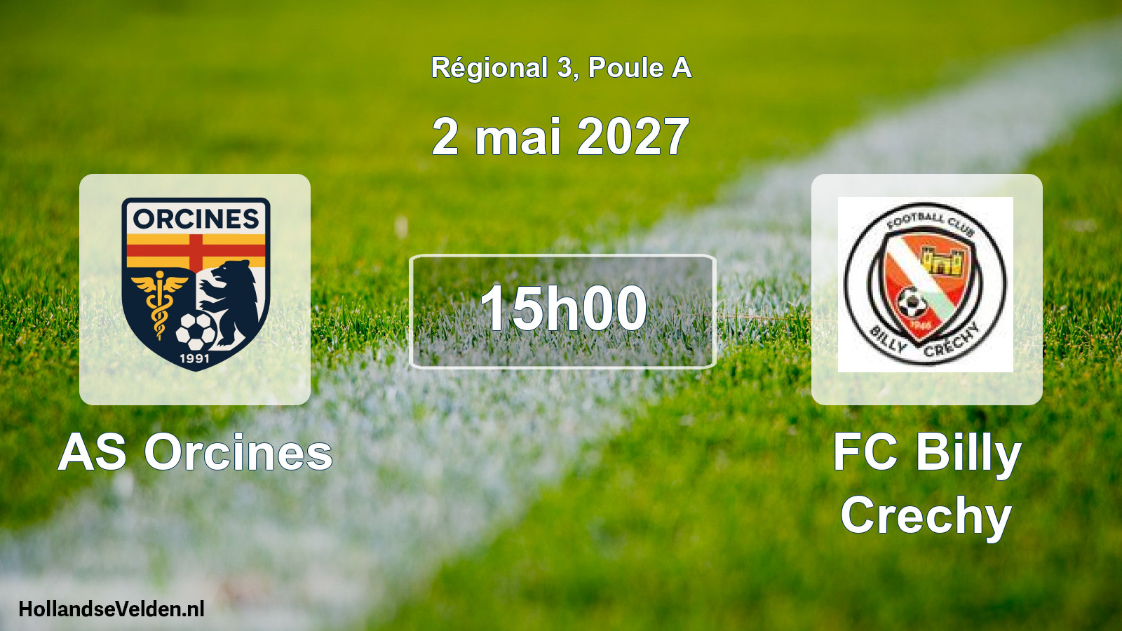 Match programmé: AS Orcines - FC Billy Crechy (2 mai 2027)