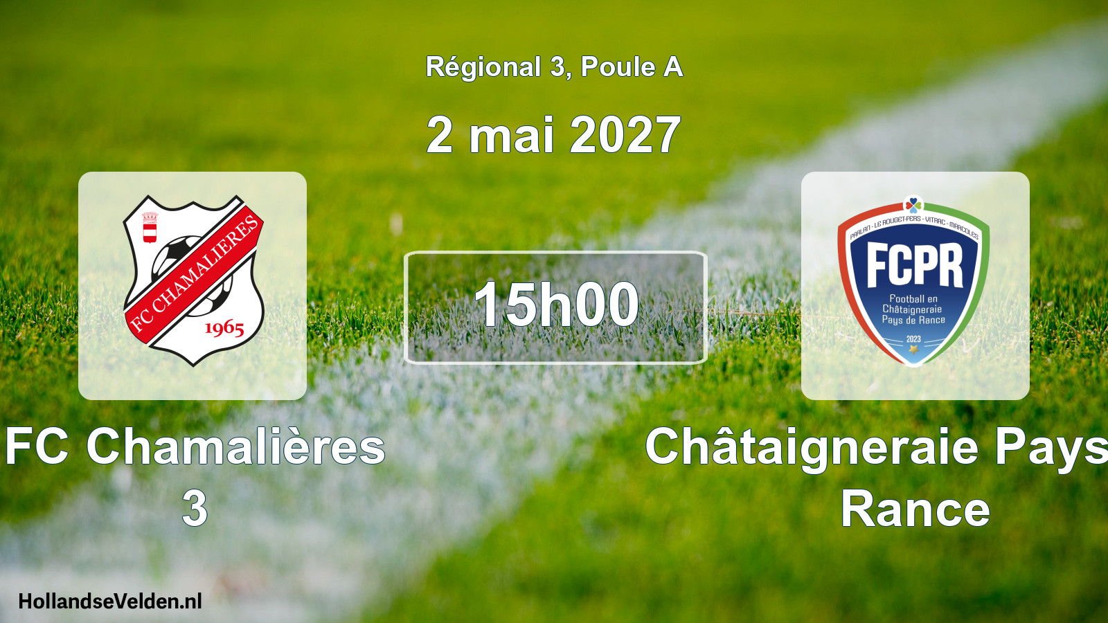 Match programmé: FC Chamalières 3 - Châtaigneraie Pays de Rance (2 mai 2027)