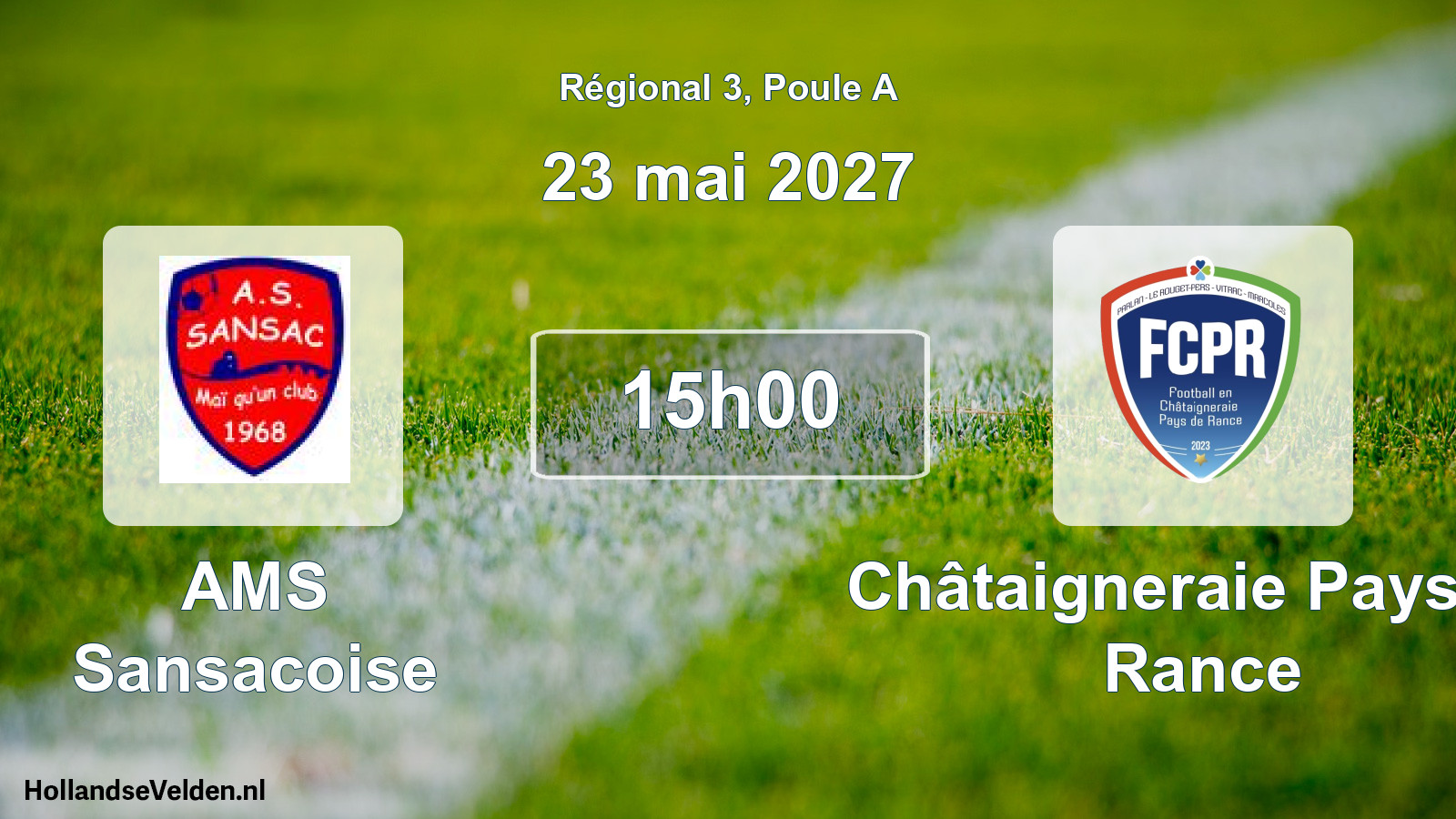 Scheduled Match: AMS Sansacoise - Châtaigneraie Pays de Rance (23 May 2027)