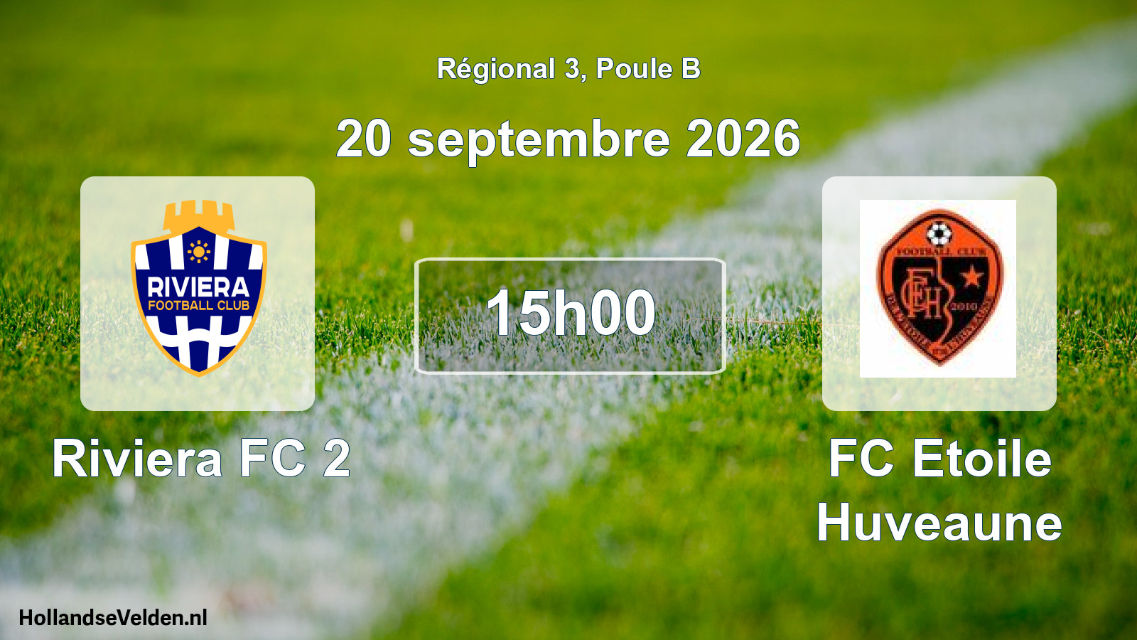 Scheduled Match: Riviera FC 2 - FC Etoile Huveaune (20 September 2026)