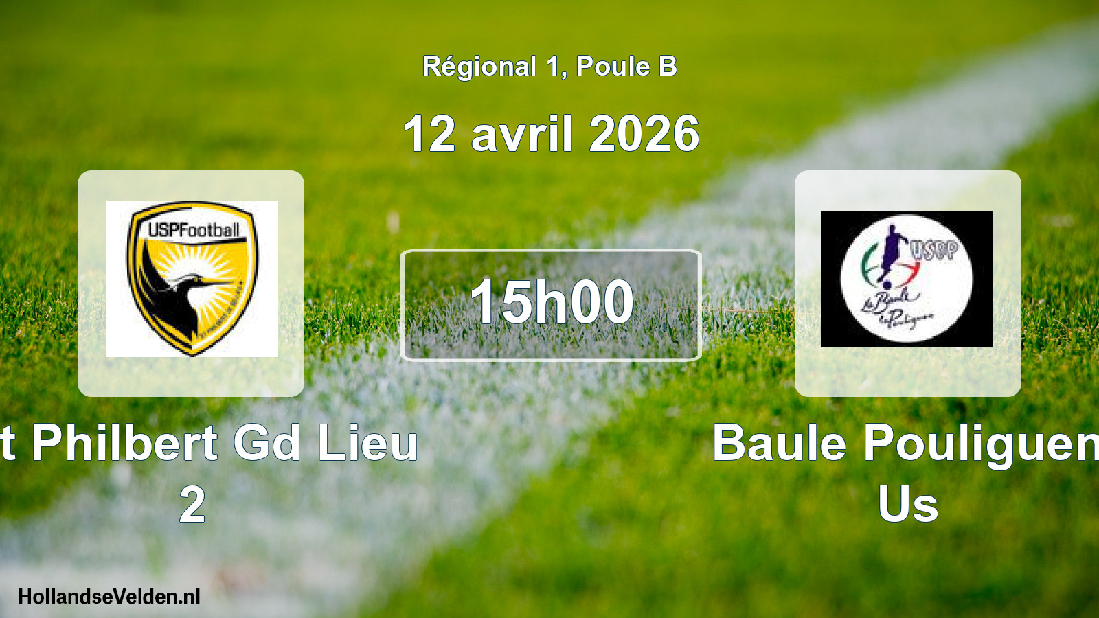 Geplande wedstrijd: St Philbert Gd Lieu 2 - Baule Pouliguen Us (12 avril 2026)
