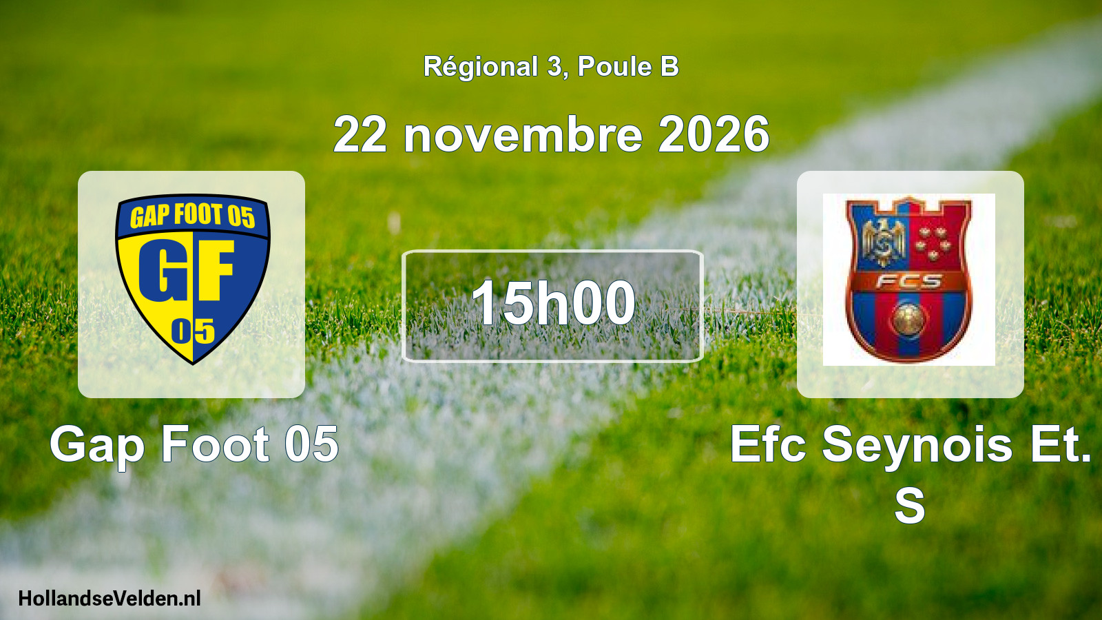 Scheduled Match: Gap Foot 05 - Efc Seynois Et. S (22 November 2026)
