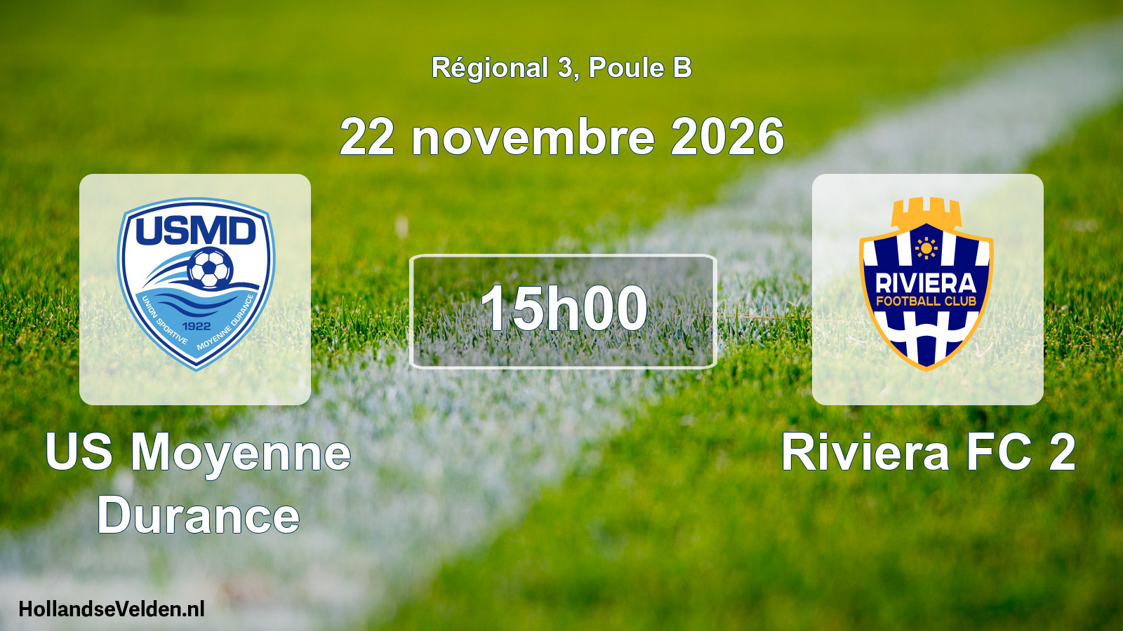 Scheduled Match: US Moyenne Durance - Riviera FC 2 (22 November 2026)